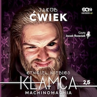 Kłamca 2.5. Machinomachia