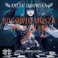 Bogowie muszą być szaleni