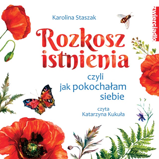 Kirjankansi teokselle Rozkosz istnienia czyli jak pokochałam siebie