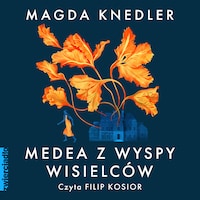 Medea z Wyspy Wisielców