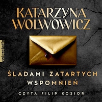 Śladami zatartych wspomnień