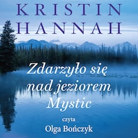 Zdarzyło się nad jeziorem Mystic