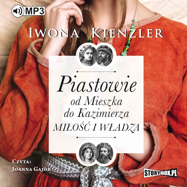 Book cover for Piastowie od Mieszka do Kazimierza. Miłość i władza.