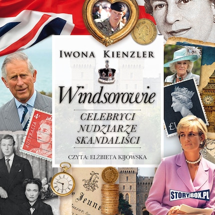 Windsorowie. Celebryci, nudziarze, skandaliści bookCoverFor