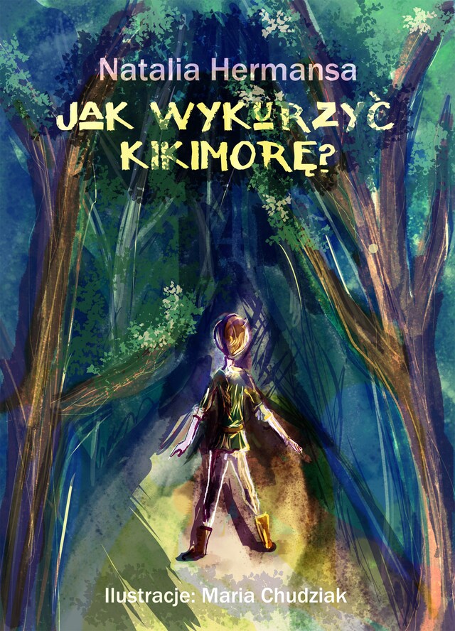 Book cover for Jak wykurzyć kikimorę?