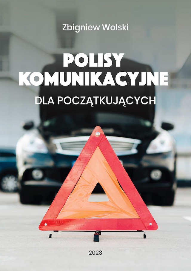 Book cover for Polisy komunikacyjne dla początkujących