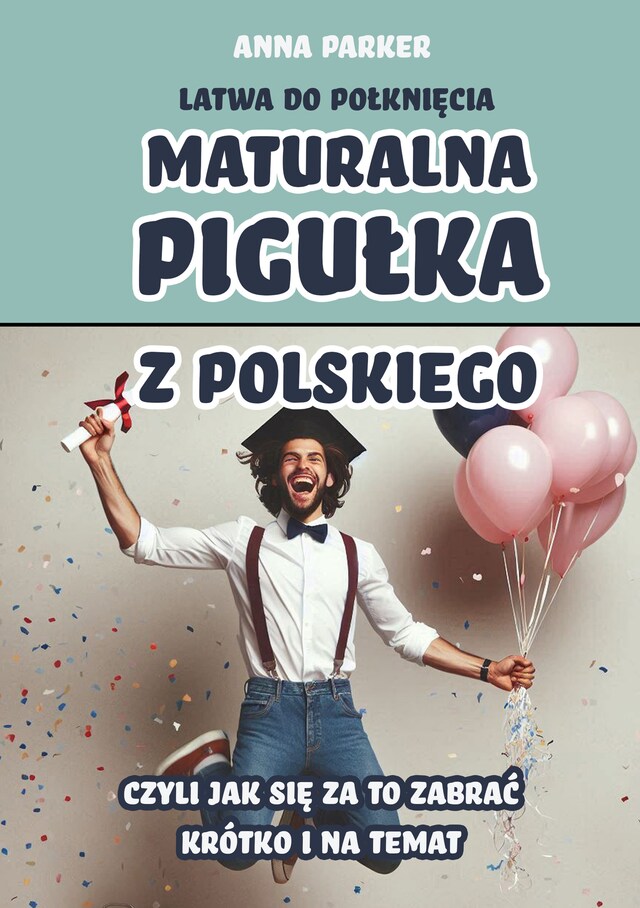 Couverture de livre pour Maturalna pigułka z polskiego