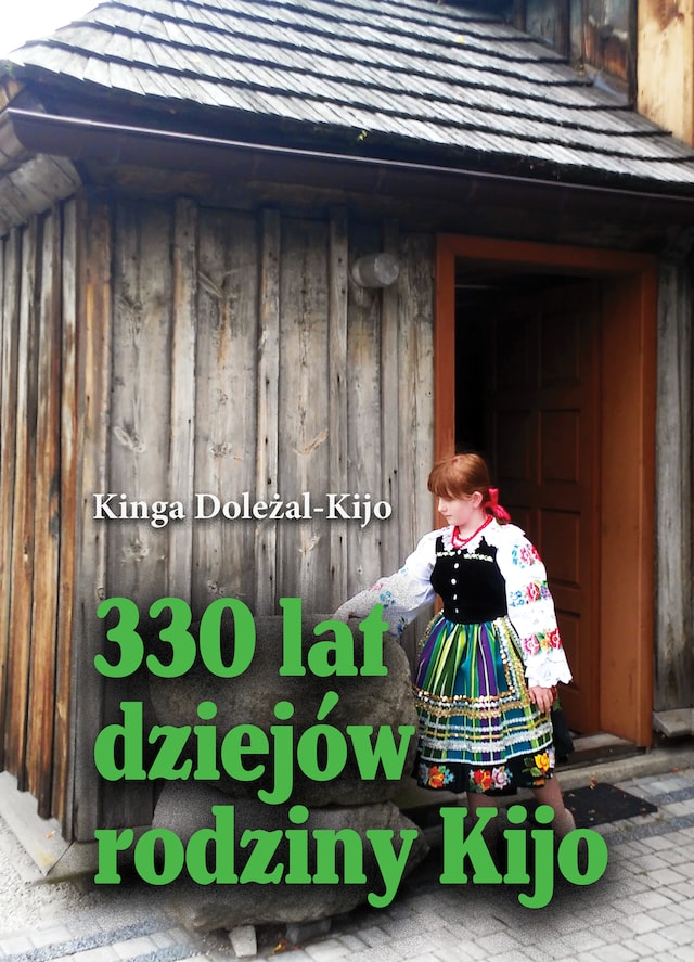 Kirjankansi teokselle 330 lat dziejów rodziny Kijo