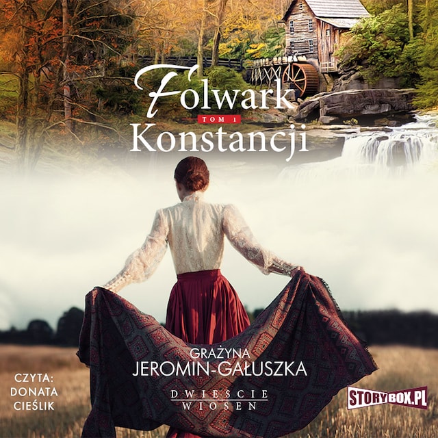 Book cover for Dwieście wiosen. Tom 1. Folwark Konstancji