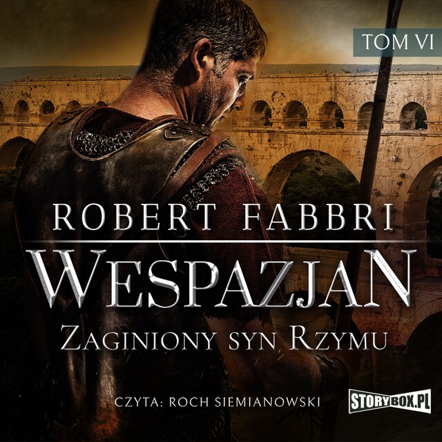 Wespazjan. Tom 6. Zaginiony syn Rzymu