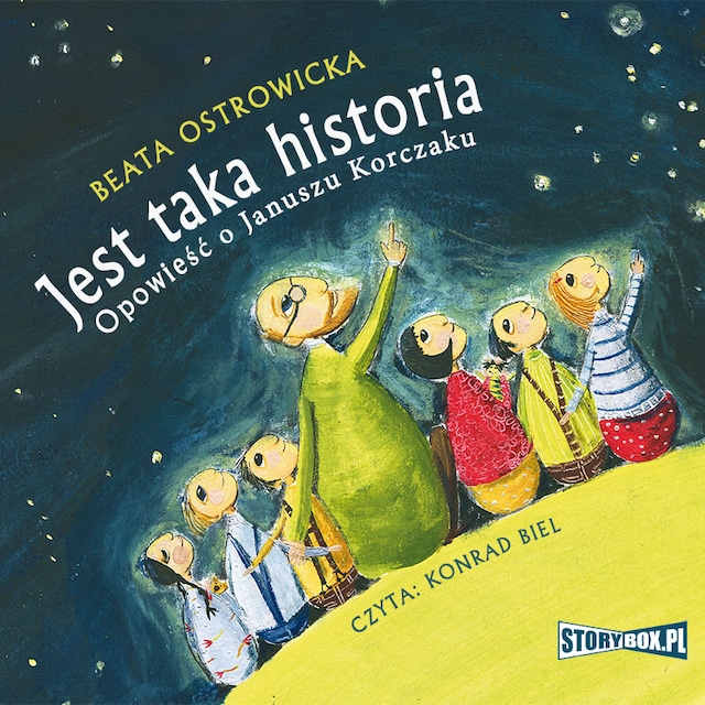 Book cover for Jest taka historia. Opowieść o Januszu Korczaku