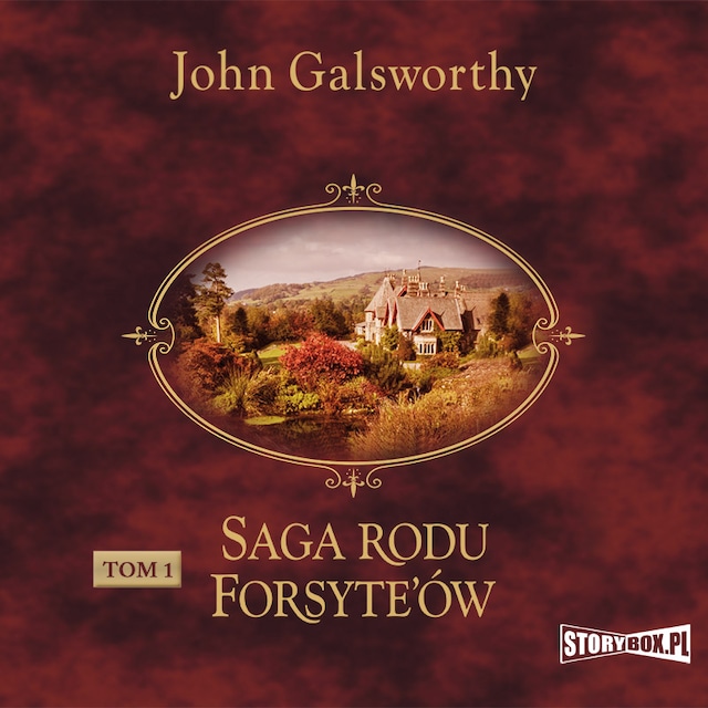 Book cover for Saga rodu Forsyte’ów. Tom 1. Posiadacz