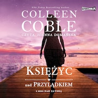 Nad zatoką. Tom 2. Księżyc nad przylądkiem