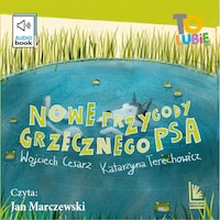 Nowe przygody grzecznego psa