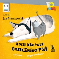 Kocie kłopoty grzecznego psa