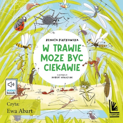 W trawie może być ciekawie