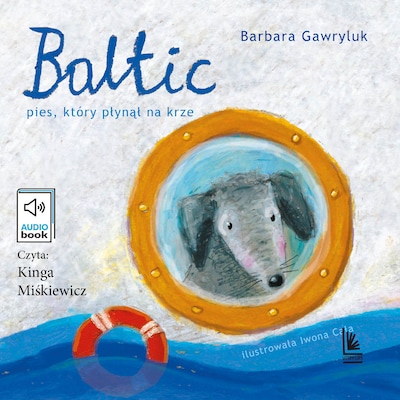 Baltic. Pies, który płynął na krze