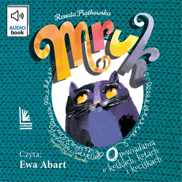 Couverture de livre pour Mruk, opowiadania o kotkach, kotach i kociskach
