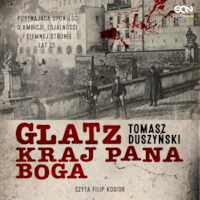 Glatz. Kraj Pana Boga