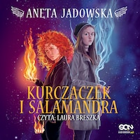 Kurczaczek i salamandra