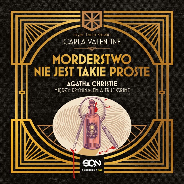 Copertina del libro per Morderstwo nie jest takie proste. Agatha Christie między kryminałem a true crime