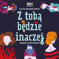 Z tobą będzie inaczej