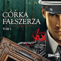 Córka fałszerza. Tom 2