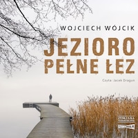 Jezioro pełne łez