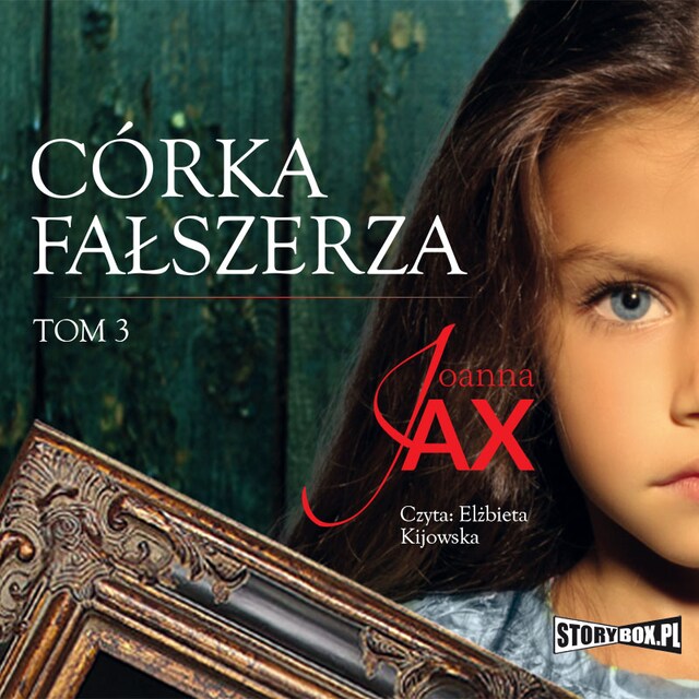 Book cover for Córka fałszerza. Tom 3