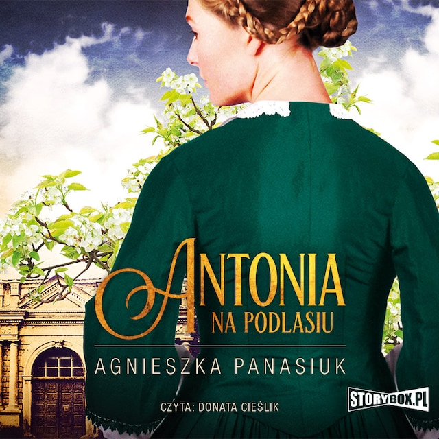 Boekomslag van Na Podlasiu. Tom 1. Antonia