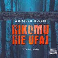 Nikomu nie ufaj
