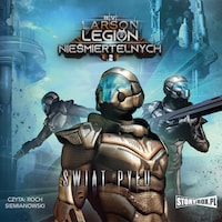 Legion nieśmiertelnych. Tom 2. Świat Pyłu