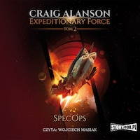 Expeditionary Force. Tom 2. SpecOps