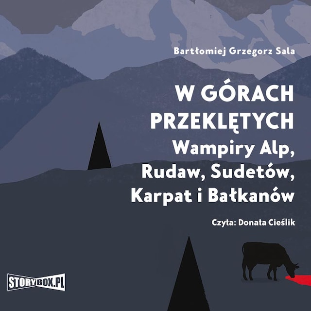 Book cover for W górach przeklętych. Wampiry Alp, Rudaw, Sudetów, Karpat i Bałkanów