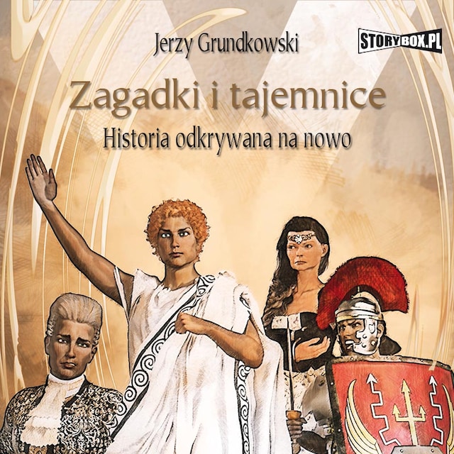 Book cover for Zagadki i tajemnice. Historia odkrywana na nowo