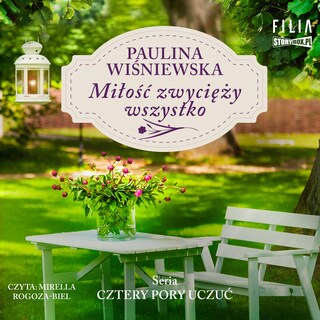 Cztery pory uczuć. Miłość zwycięży wszystko bookCoverFor