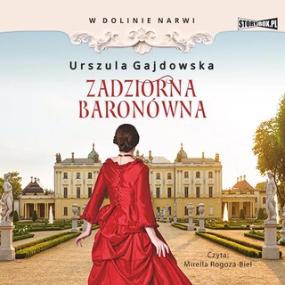 W dolinie Narwi. Tom 1. Zadziorna baronówna bookCoverFor