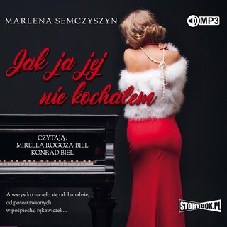 Jak ja jej nie kochałem bookCoverFor