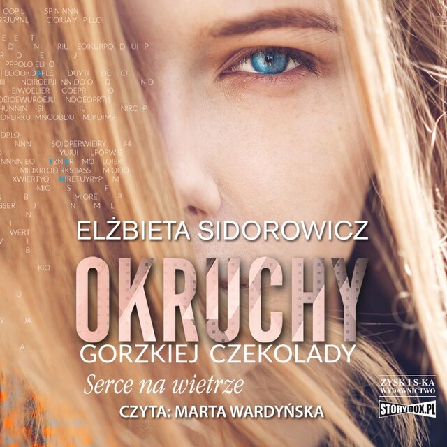 Book cover for Okruchy gorzkiej czekolady. Tom 2. Serce na wietrze