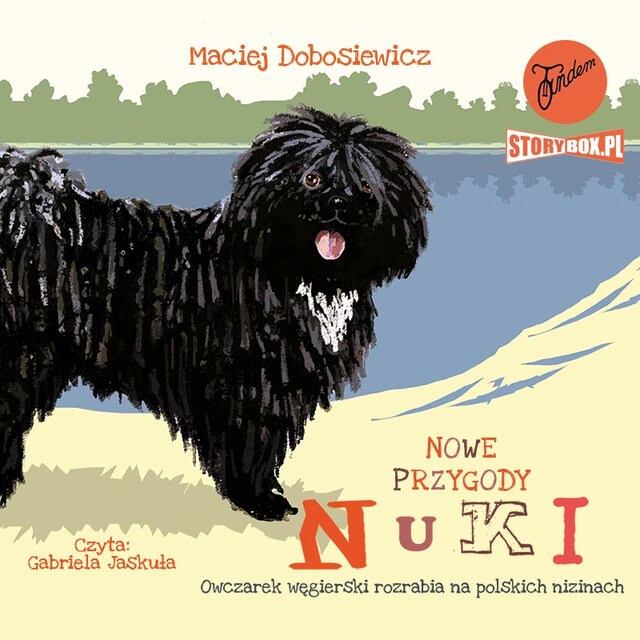 Book cover for Nowe przygody Nuki. Owczarek węgierski rozrabia na polskich nizinach