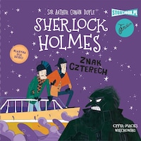 Klasyka dla dzieci. Sherlock Holmes. Tom 2. Znak czterech