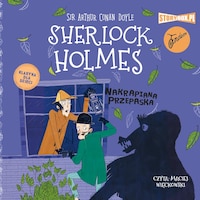 Klasyka dla dzieci. Sherlock Holmes. Tom 4. Nakrapiana przepaska
