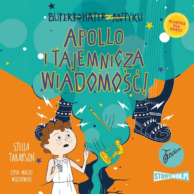 Book cover for Superbohater z antyku. Tom 5. Apollo i tajemnicza wiadomość!