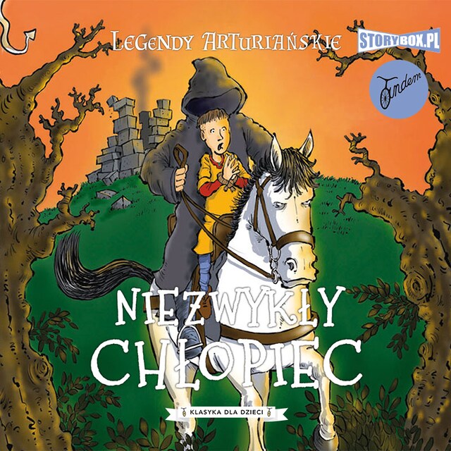 Book cover for Legendy arturiańskie. Tom 1. Niezwykły chłopiec