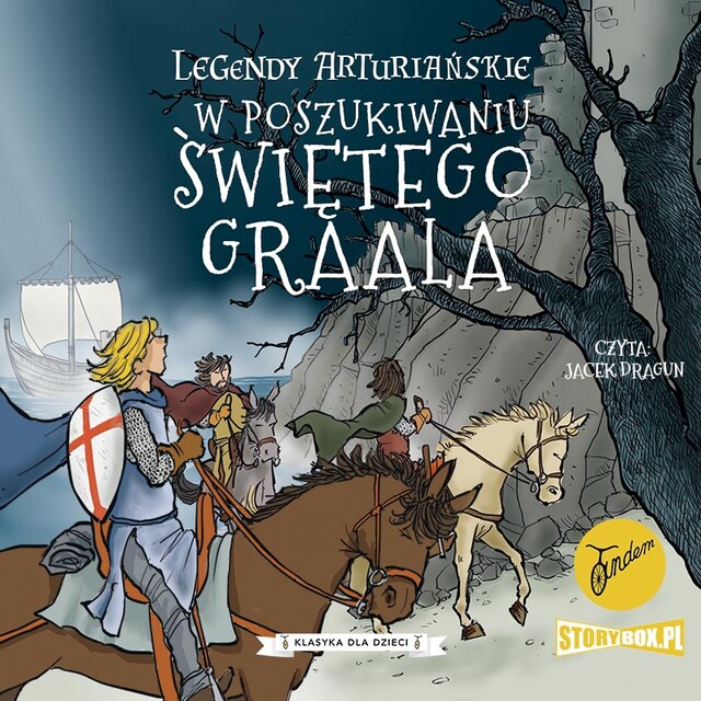 Book cover for Legendy arturiańskie. Tom 8. W poszukiwaniu Świętego Graala