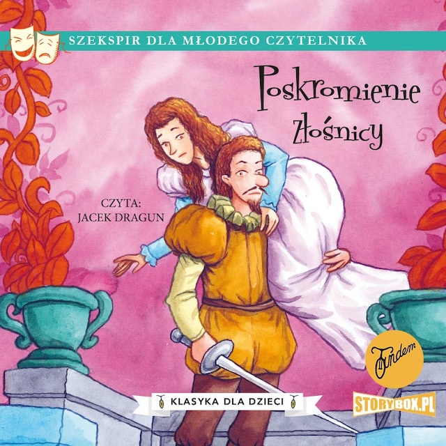 Book cover for Klasyka dla dzieci. William Szekspir. Tom 8. Poskromienie złośnicy