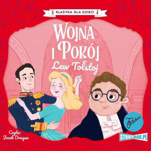 Portada de libro para Klasyka dla dzieci. Literatura rosyjska. Wojna i pokój