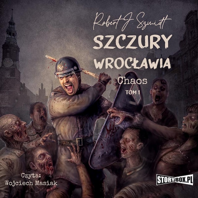 Boekomslag van Szczury Wrocławia. Chaos. Tom 1