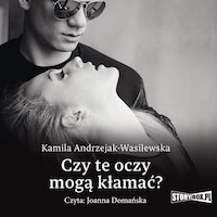 Oni. Tom 1. Czy te oczy mogą kłamać?