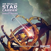 Star Carrier. Tom IX. Gwiezdni Bogowie